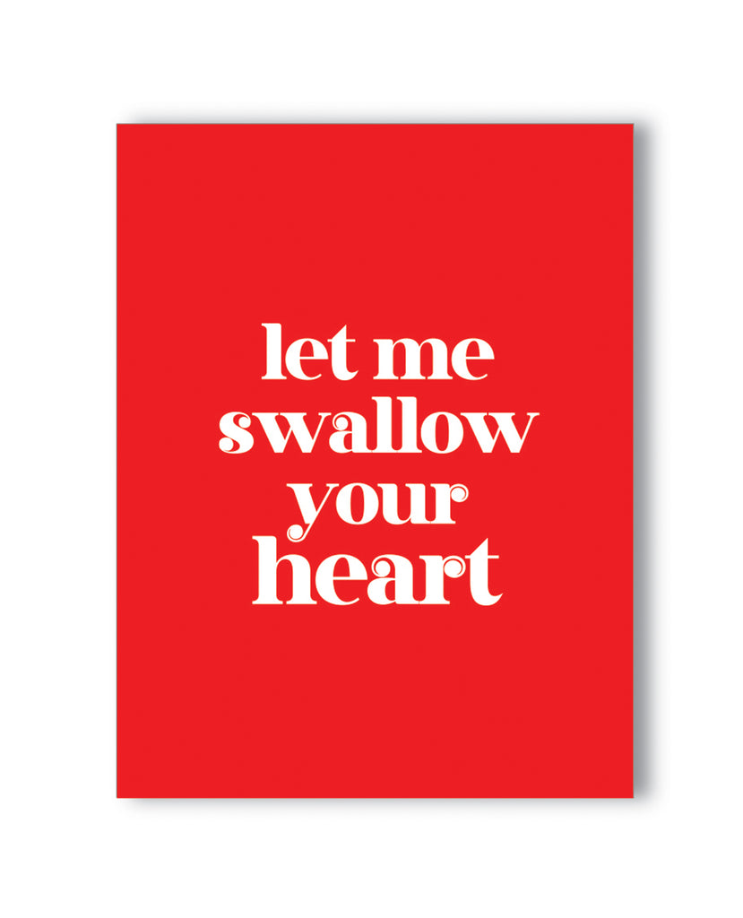 Swallow Your Heart Naughty Greeting Card