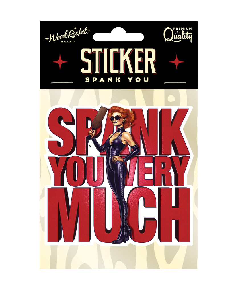 Spank You Very Much Sticker
