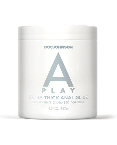 A Play Extra Thick Anal Glide w/Cushioning Oil based Formula - 4.5 oz