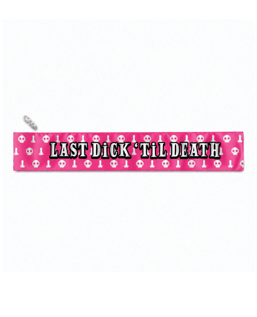 Wood Rocket Last Dick Til Death Sash