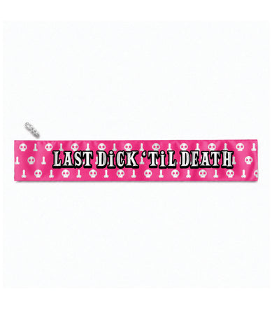 Wood Rocket Last Dick Til Death Sash
