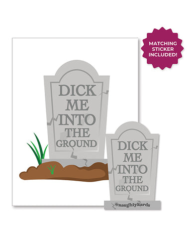 Halloween Dick In Ground Greeting Card w/Sticker