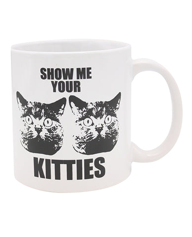 Attitude Mug Show Me Your Kittens - 22 Oz