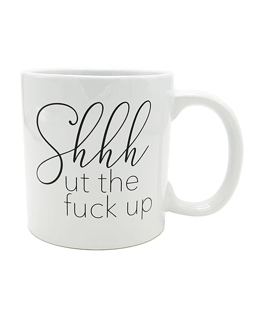 Attitude Mug Shhhut The Fuck Up - 22 Oz