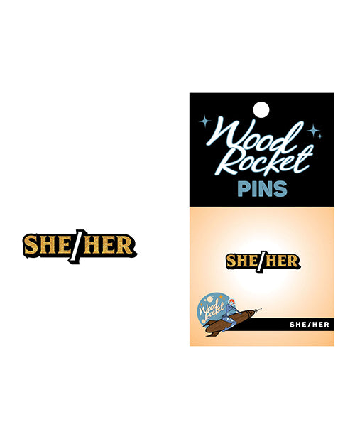 Wood Rocket She-her Pin - Black-gold